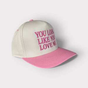 You Look Like You Love Me Trucker hat